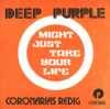 Deep Purple : Might Just Take Your Life
